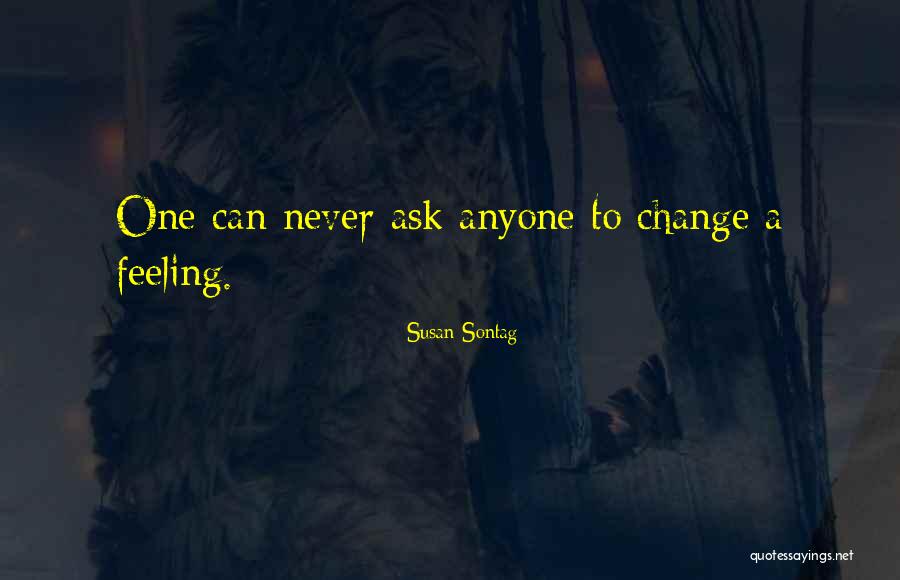 Interpellative Quotes By Susan Sontag