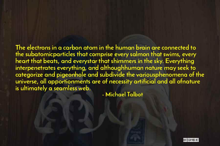 Interpenetrates Quotes By Michael Talbot Interpenetrates Quotes By Michael Talbot