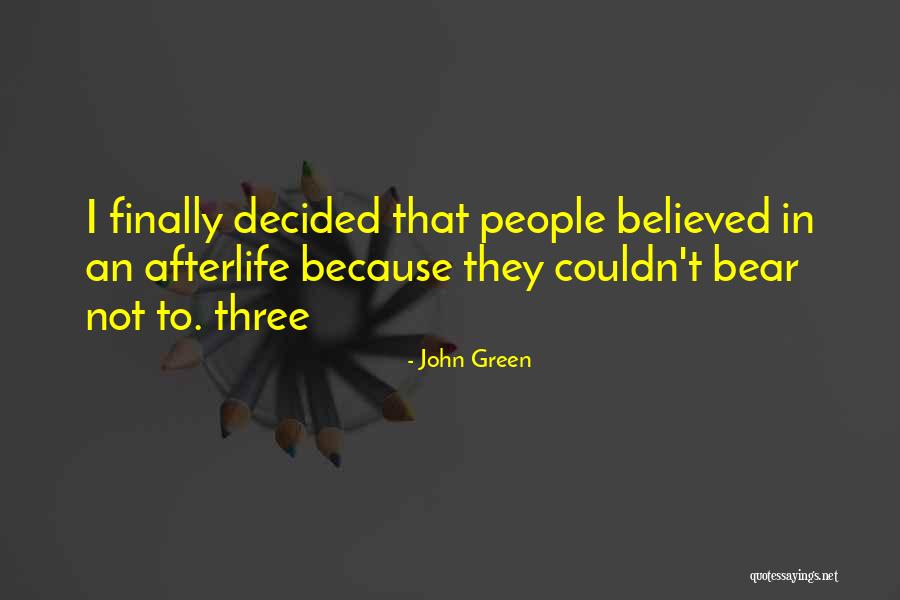 Interpenetrating Quotes By John Green Interpenetrating Quotes By John Green