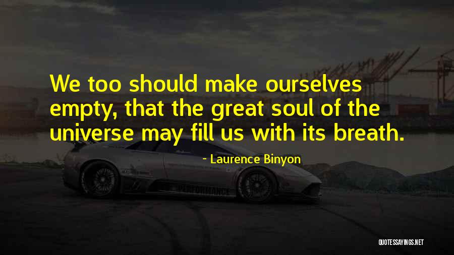 Interpermeate Quotes By Laurence Binyon Interpermeate Quotes By Laurence Binyon