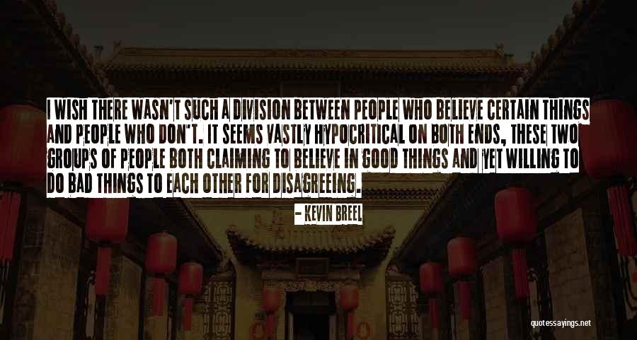 Interpersonal Conflict Quotes By Kevin Breel Interpersonal Conflict Quotes By Kevin Breel