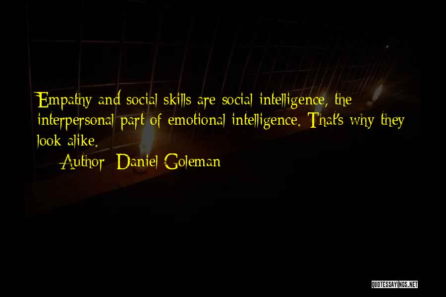 Interpersonal Quotes By Daniel Goleman