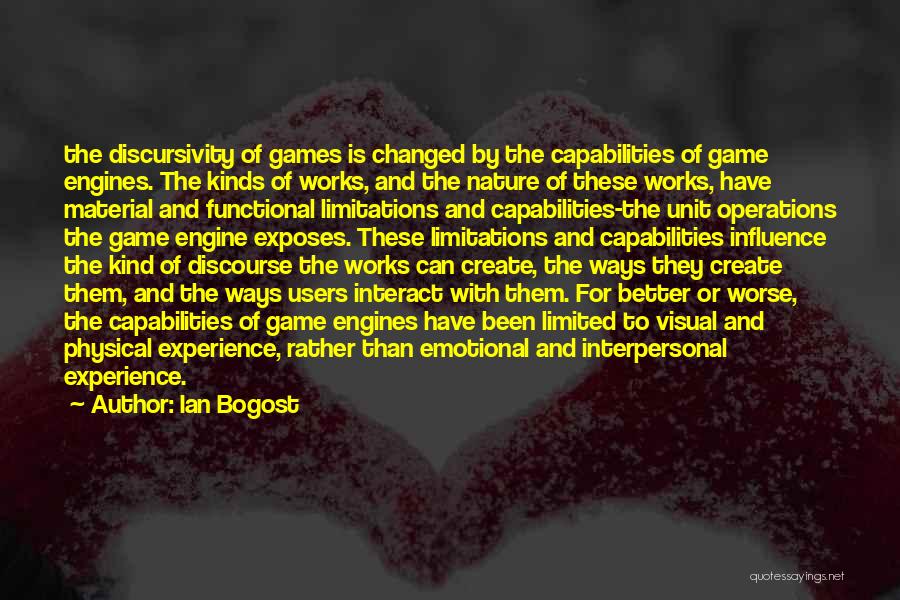 Interpersonal Quotes By Ian Bogost