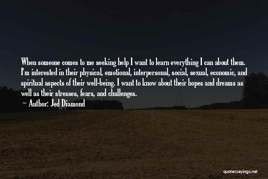 Interpersonal Quotes By Jed Diamond