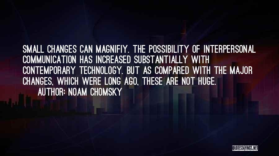 Interpersonal Quotes By Noam Chomsky