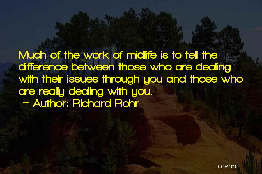 Interpersonal Quotes By Richard Rohr