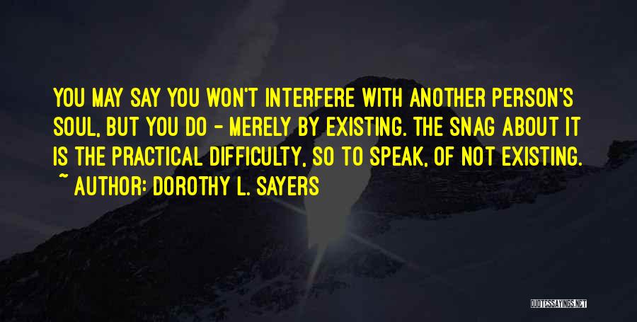 Interpersonal Relationships Quotes By Dorothy L. Sayers