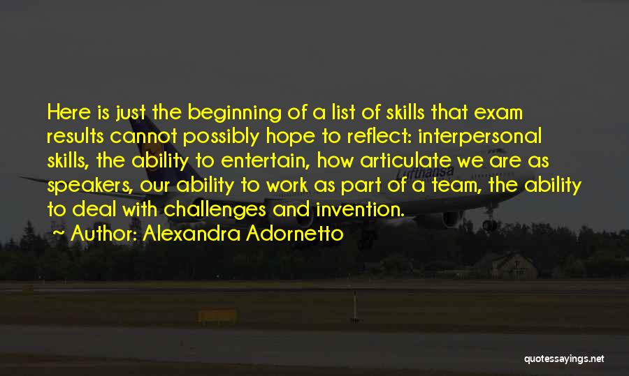 Interpersonal Skills Quotes By Alexandra Adornetto