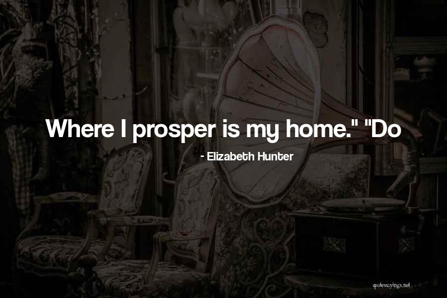 Interpersonally Aversive Quotes By Elizabeth Hunter Interpersonally Aversive Quotes By Elizabeth Hunter