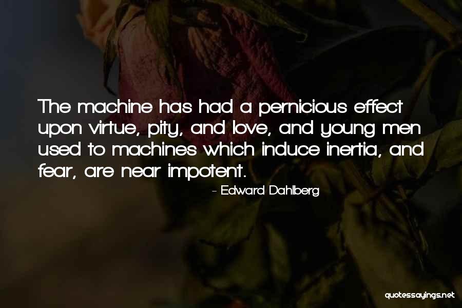 Interpets Quotes By Edward Dahlberg Interpets Quotes By Edward Dahlberg