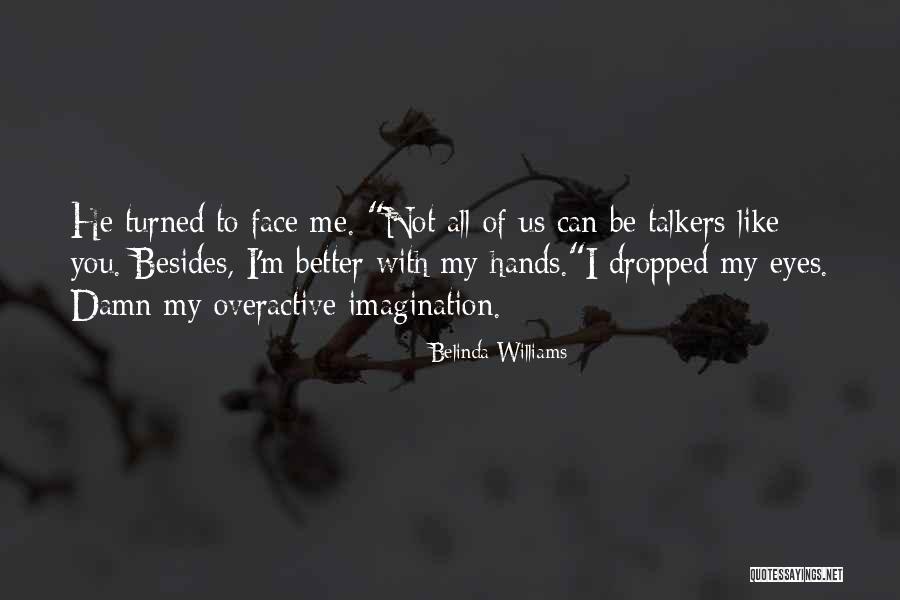 Interplanar Distance Quotes By Belinda Williams Interplanar Distance Quotes By Belinda Williams