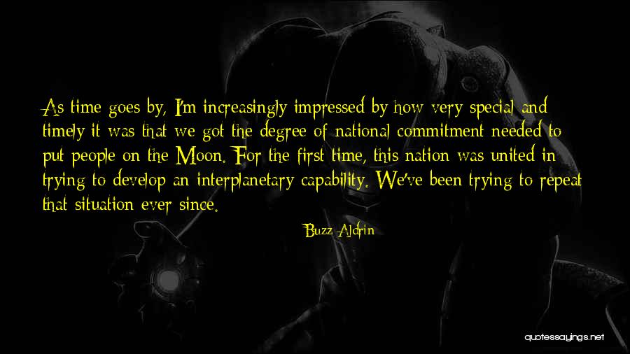 Interplanetary Quotes By Buzz Aldrin