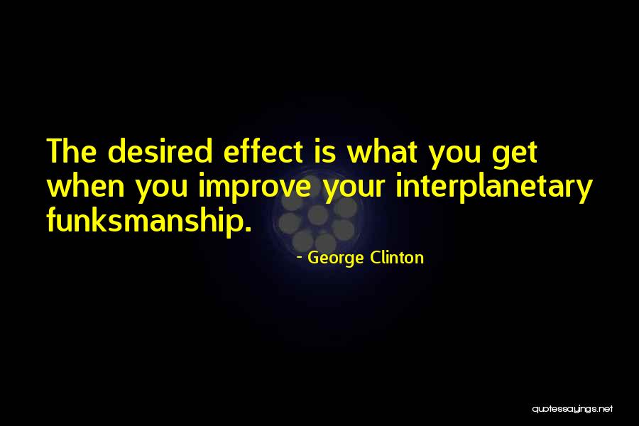 Interplanetary Quotes By George Clinton