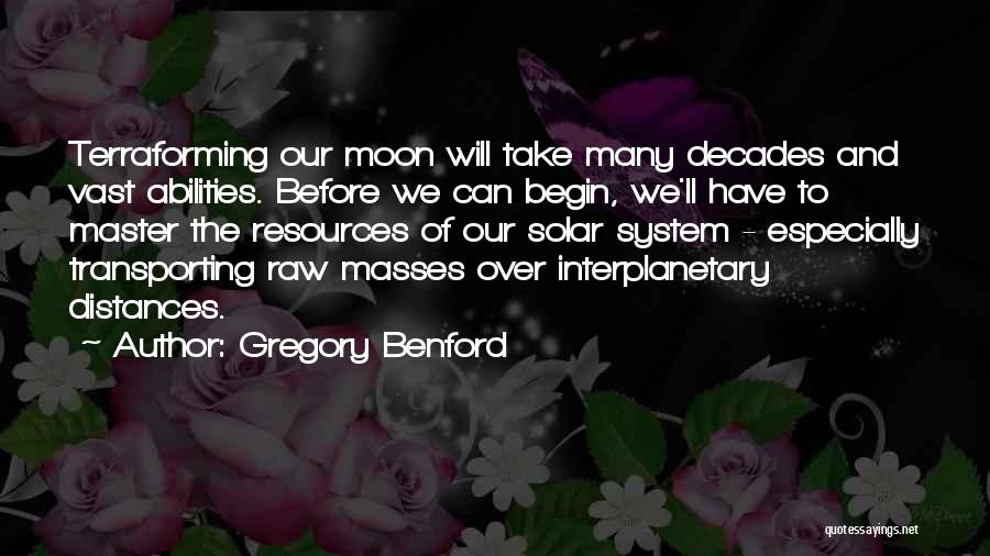Interplanetary Quotes By Gregory Benford
