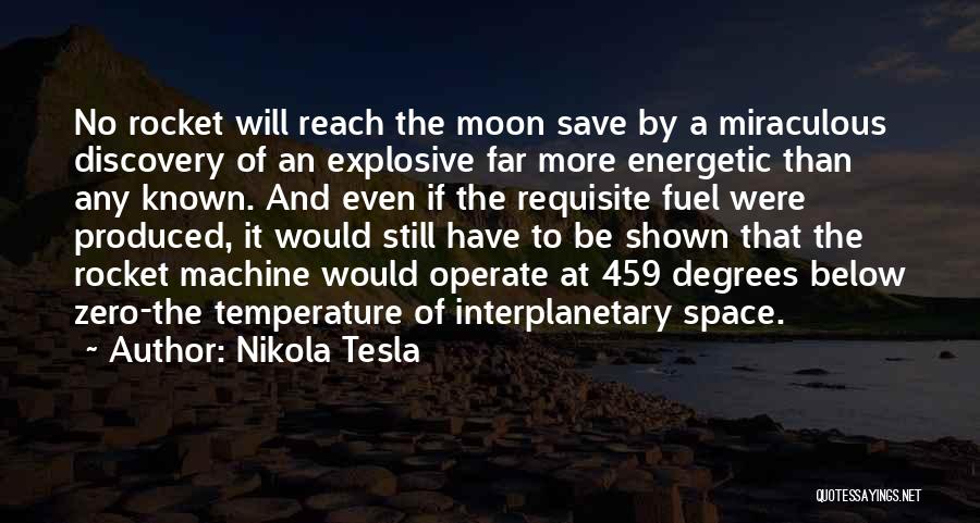 Interplanetary Quotes By Nikola Tesla