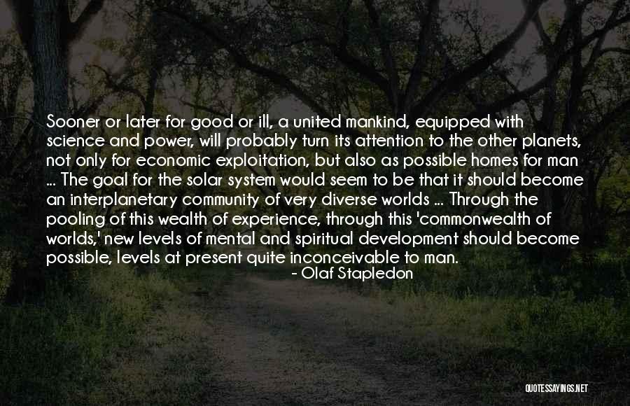 Interplanetary Quotes By Olaf Stapledon Interplanetary Quotes By Olaf Stapledon