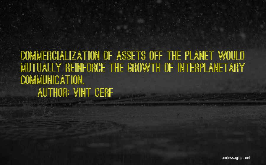 Interplanetary Quotes By Vint Cerf