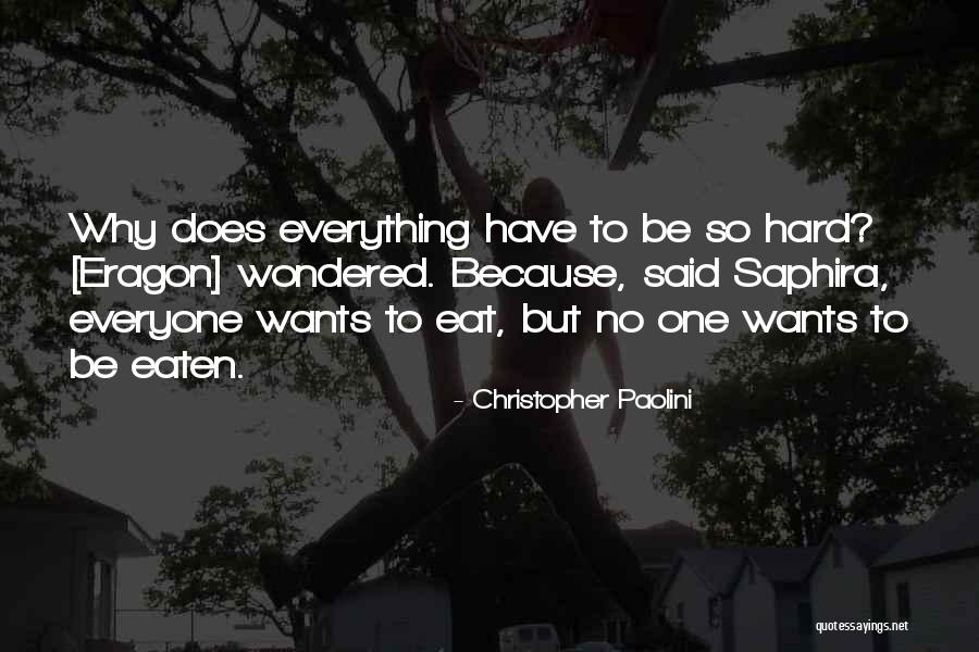 Interpretacija Vikipedija Quotes By Christopher Paolini Interpretacija Vikipedija Quotes By Christopher Paolini