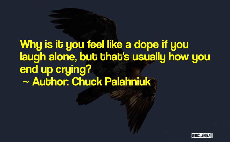 Interpretando Problemas Quotes By Chuck Palahniuk