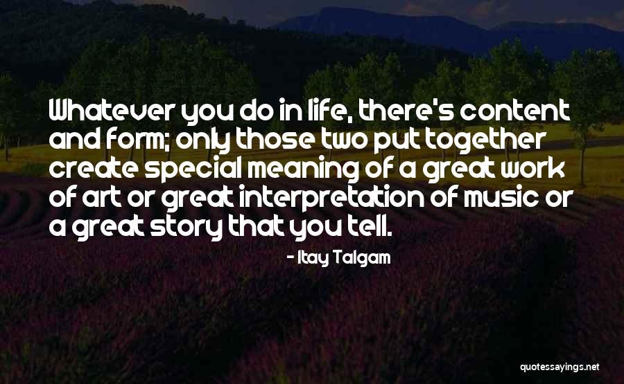 Interpretation Of Art Quotes By Itay Talgam Interpretation Of Art Quotes By Itay Talgam