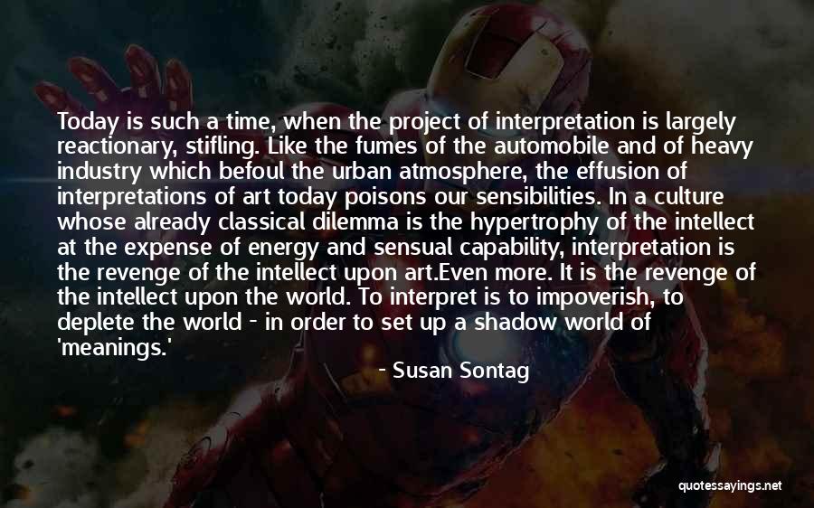 Interpretation Of Art Quotes By Susan Sontag Interpretation Of Art Quotes By Susan Sontag