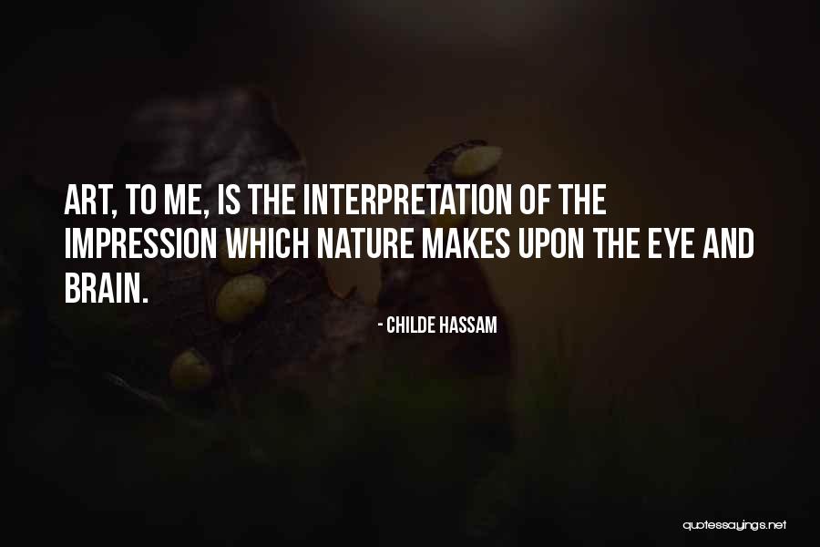 Interpretation Of Quotes By Childe Hassam Interpretation Of Quotes By Childe Hassam