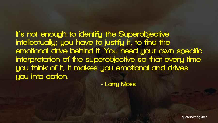 Interpretation Of Quotes By Larry Moss Interpretation Of Quotes By Larry Moss