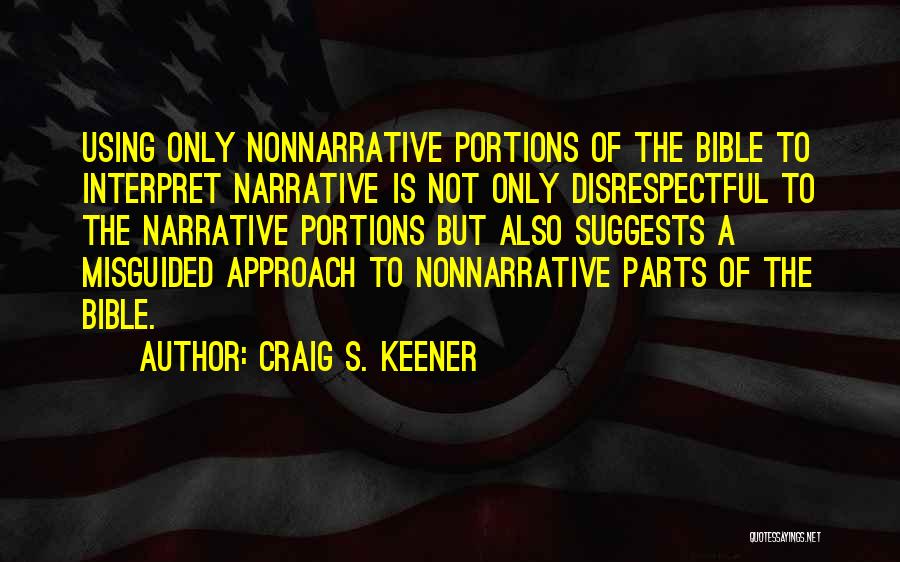 Interpretation Of The Bible Quotes By Craig S. Keener