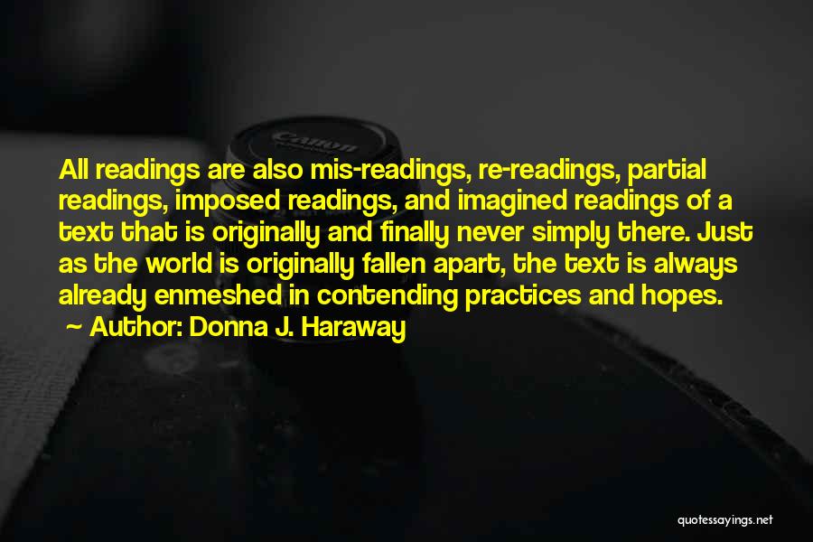 Interpretation Quotes By Donna J. Haraway