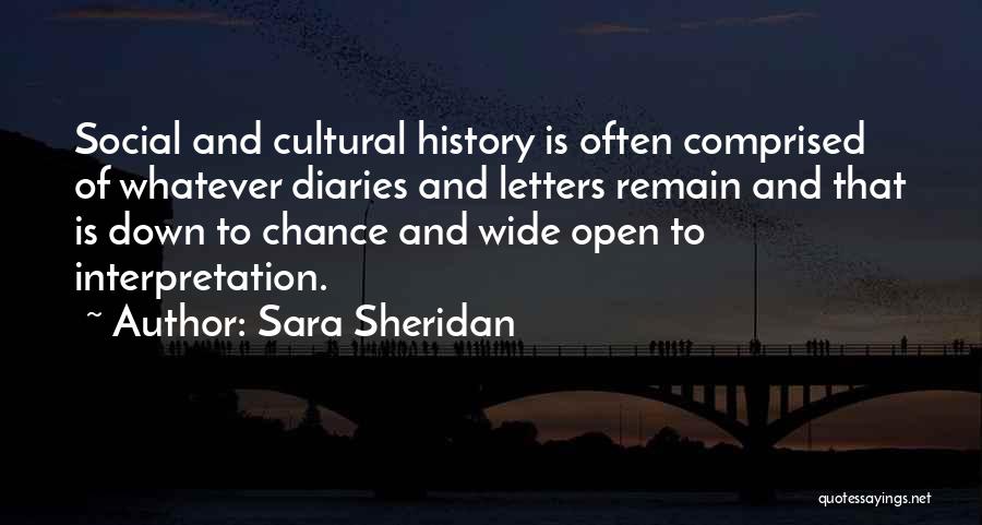 Interpretation Quotes By Sara Sheridan