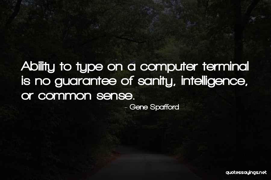 Interpretational Affix Quotes By Gene Spafford Interpretational Affix Quotes By Gene Spafford