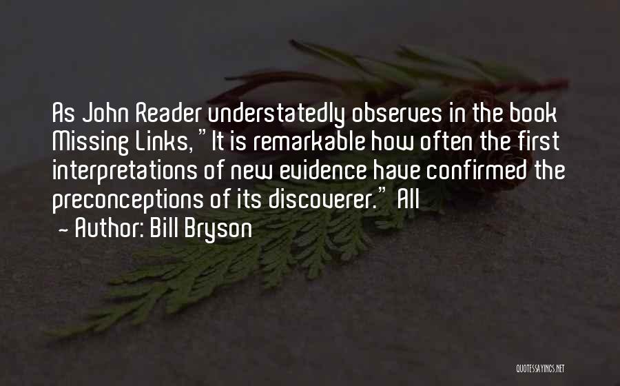 Interpretations Quotes By Bill Bryson