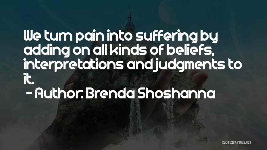 Interpretations Quotes By Brenda Shoshanna