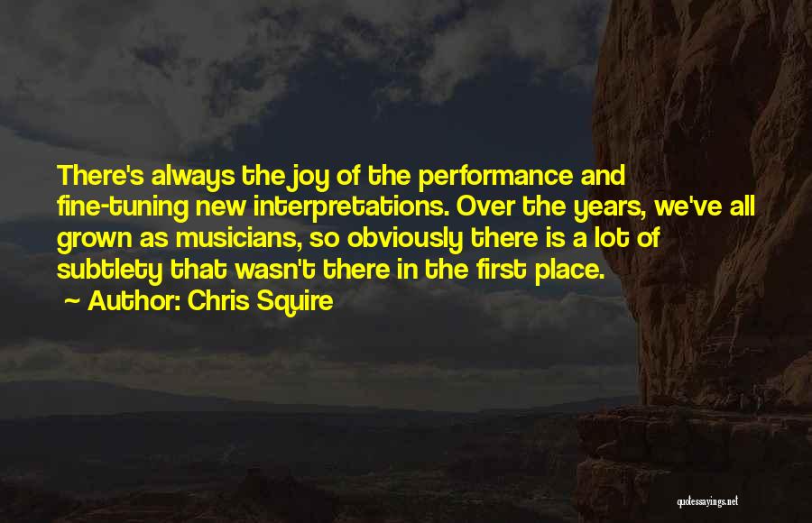 Interpretations Quotes By Chris Squire