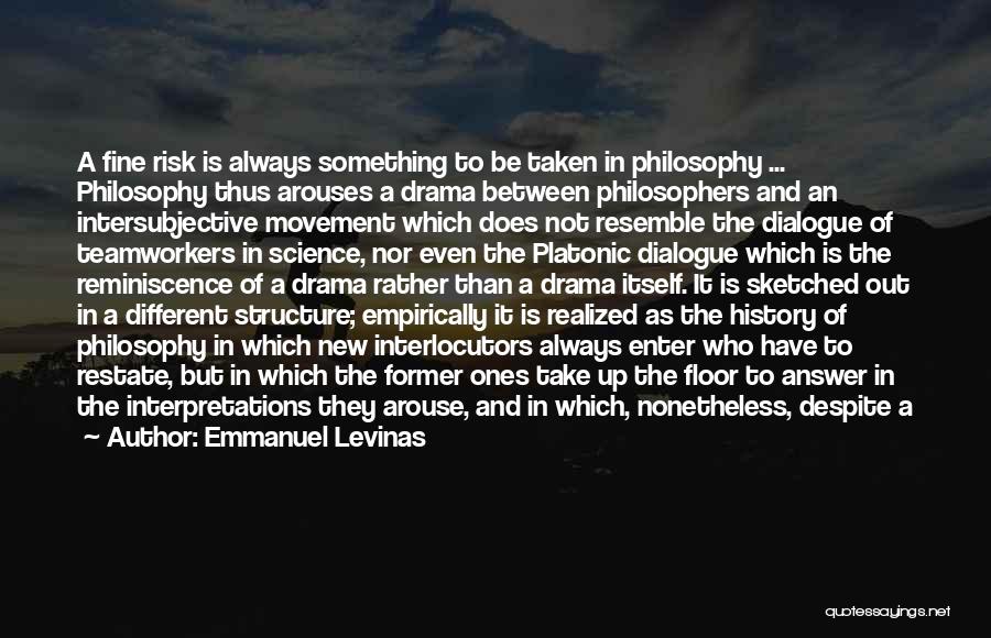 Interpretations Quotes By Emmanuel Levinas