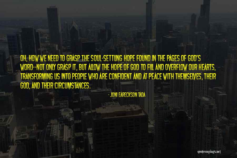 Interpretazione Significato Quotes By Joni Eareckson Tada Interpretazione Significato Quotes By Joni Eareckson Tada