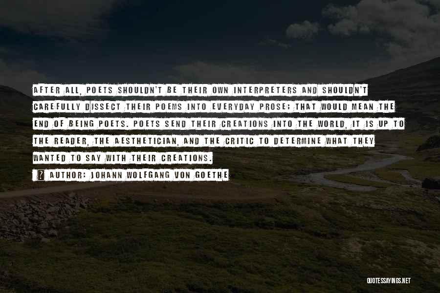 Interpreters Quotes By Johann Wolfgang Von Goethe