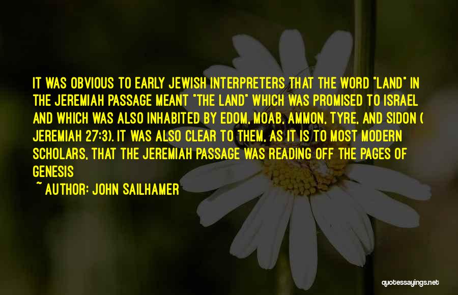 Interpreters Quotes By John Sailhamer