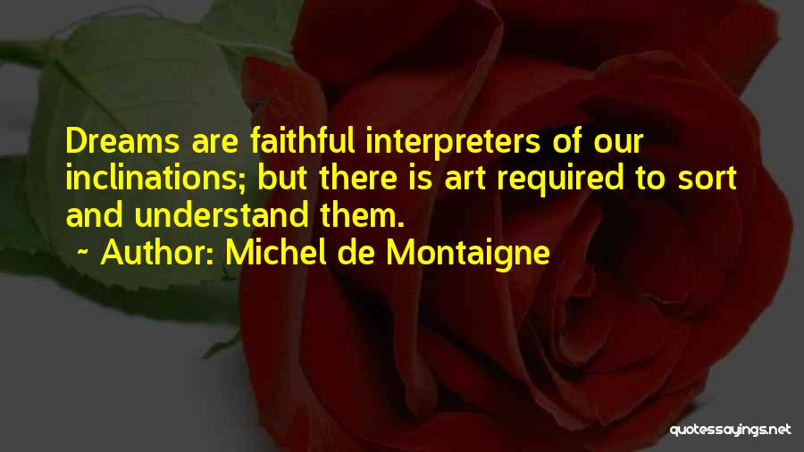 Interpreters Quotes By Michel De Montaigne