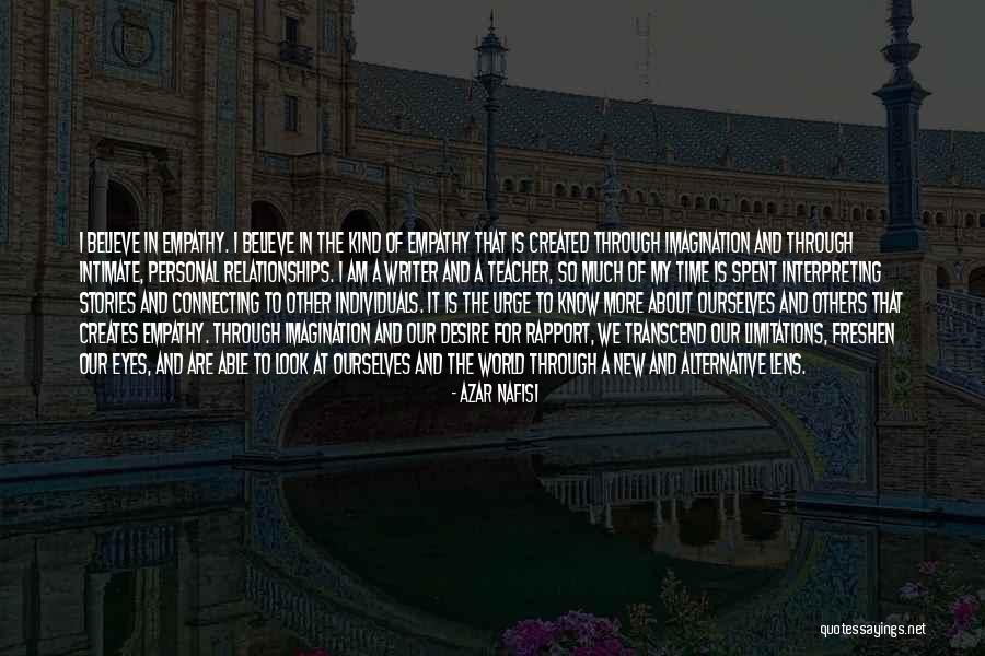 Interpreting Quotes By Azar Nafisi Interpreting Quotes By Azar Nafisi