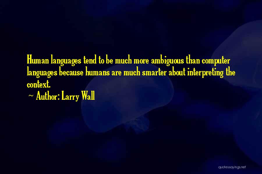 Interpreting Quotes By Larry Wall