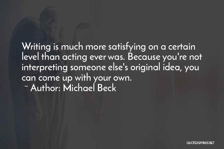 Interpreting Quotes By Michael Beck