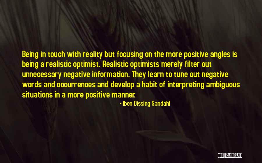 Interpreting Reality Quotes By Iben Dissing Sandahl Interpreting Reality Quotes By Iben Dissing Sandahl