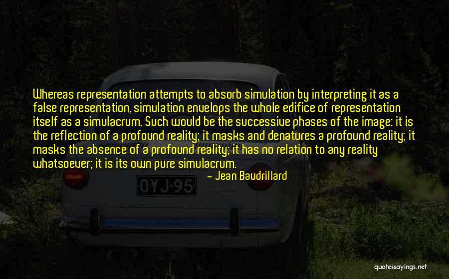 Interpreting Reality Quotes By Jean Baudrillard