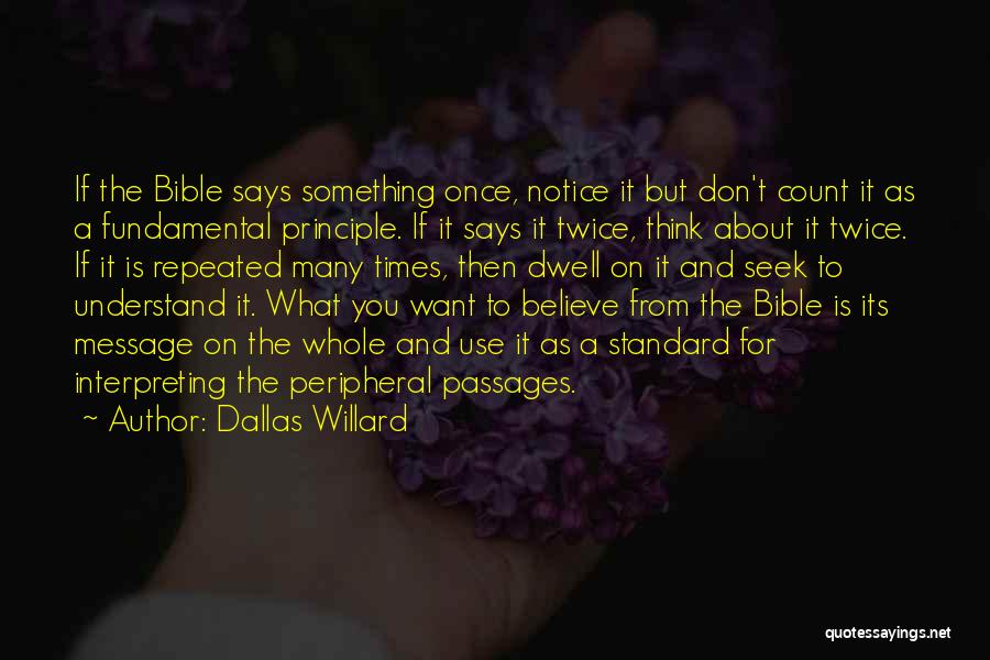Interpreting The Bible Quotes By Dallas Willard