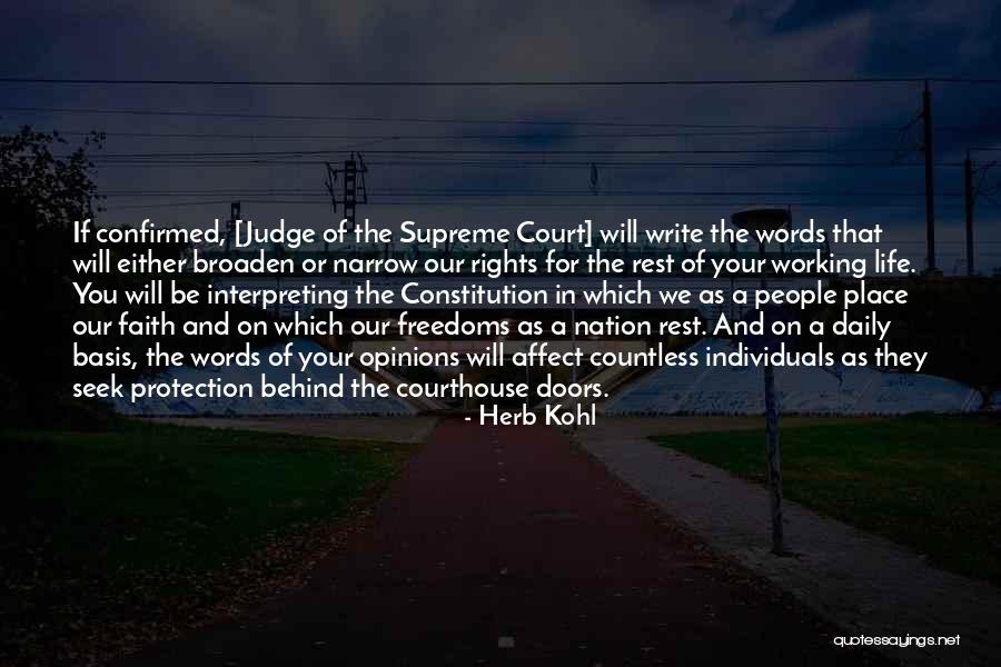 Interpreting The Constitution Quotes By Herb Kohl