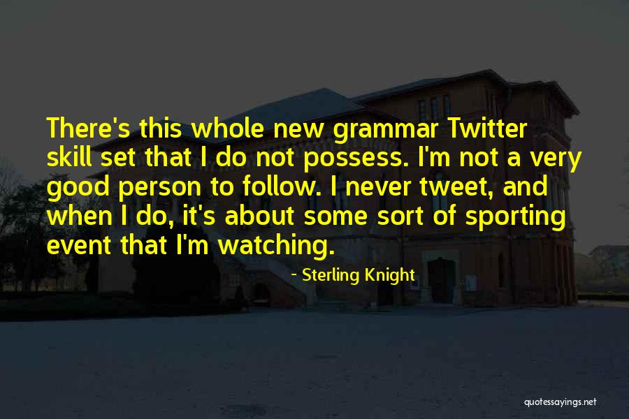 Interpretive Phenomenological Analysis Quotes By Sterling Knight Interpretive Phenomenological Analysis Quotes By Sterling Knight