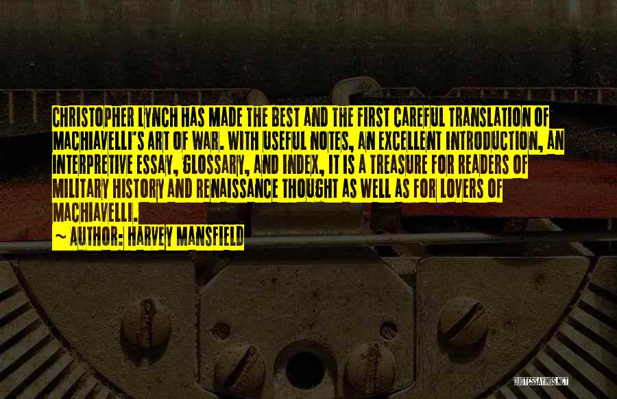 Interpretive Quotes By Harvey Mansfield