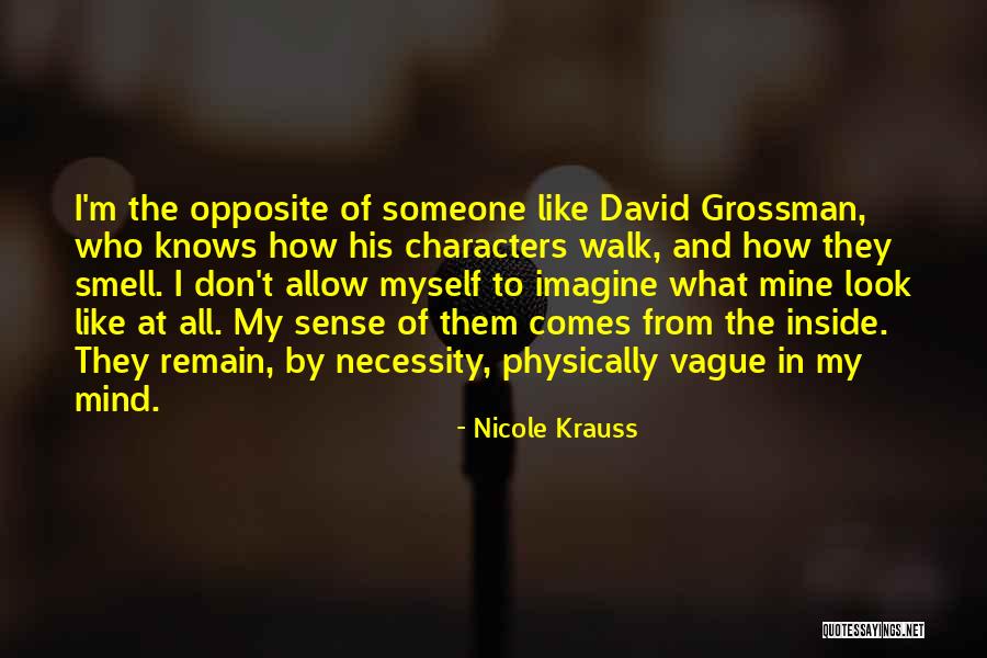 Interpretovat V Znam Quotes By Nicole Krauss Interpretovat V Znam Quotes By Nicole Krauss