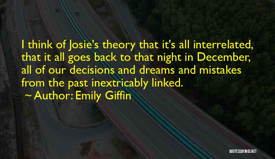 Interrelated Quotes By Emily Giffin